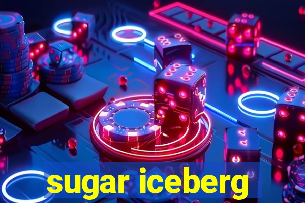 sugar iceberg