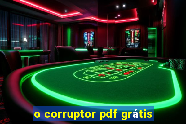 o corruptor pdf grátis