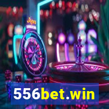 556bet.win