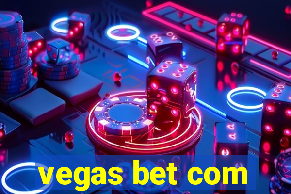 vegas bet com