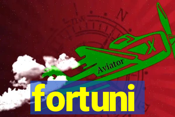 fortuni