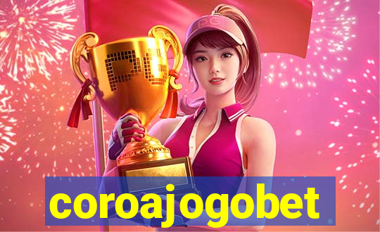 coroajogobet