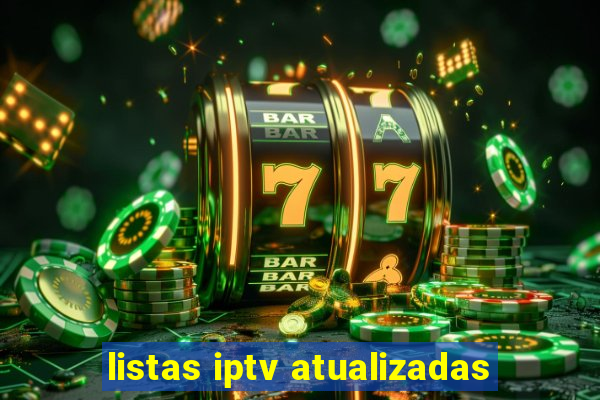 listas iptv atualizadas