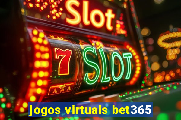 jogos virtuais bet365