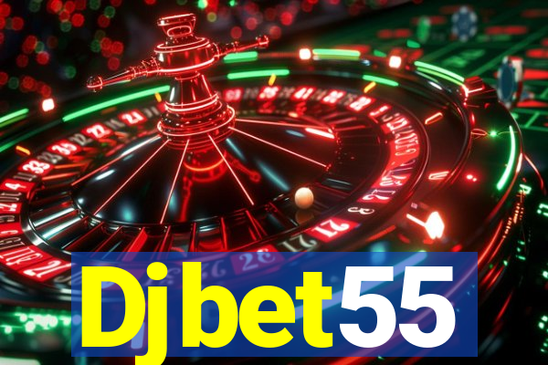 Djbet55