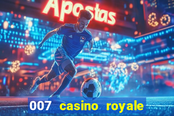 007 casino royale legendas portugues