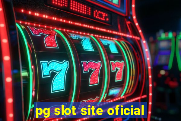 pg slot site oficial