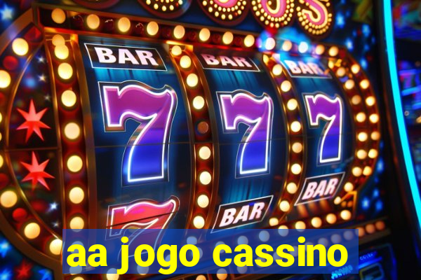 aa jogo cassino