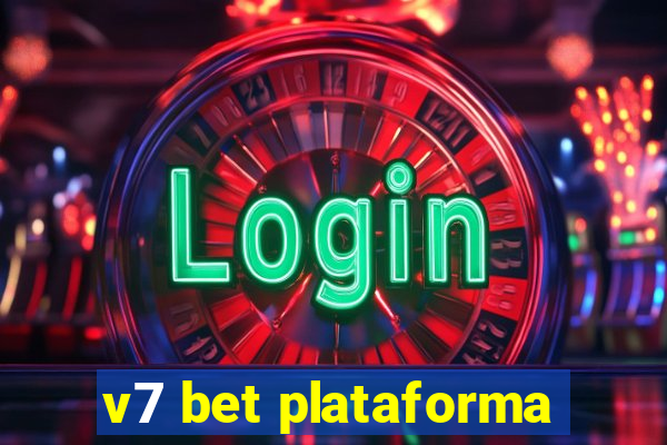 v7 bet plataforma