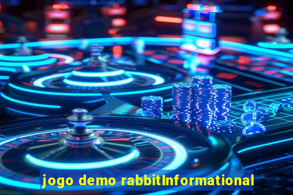 jogo demo rabbitInformational