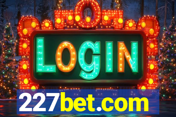 227bet.com