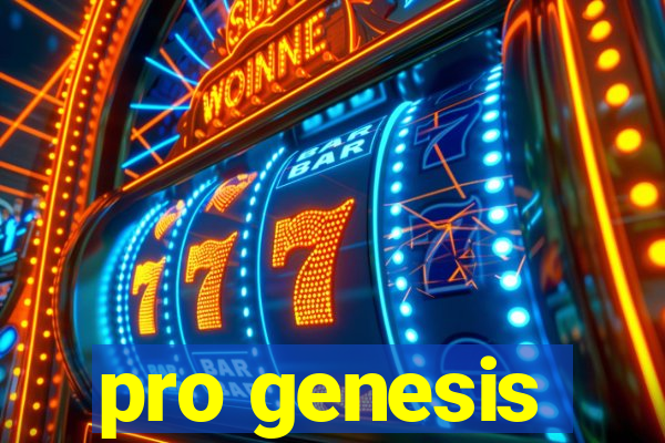 pro genesis