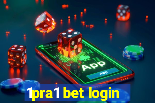 1pra1 bet login