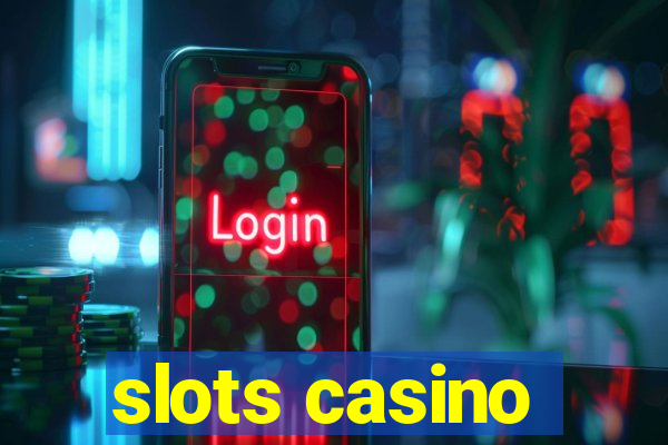 slots casino