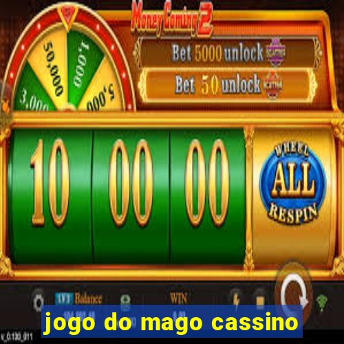 jogo do mago cassino