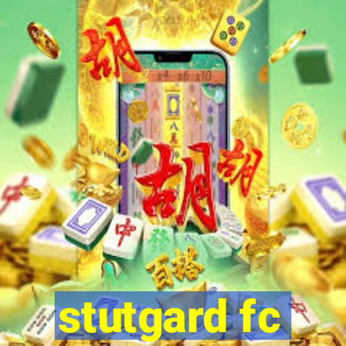 stutgard fc