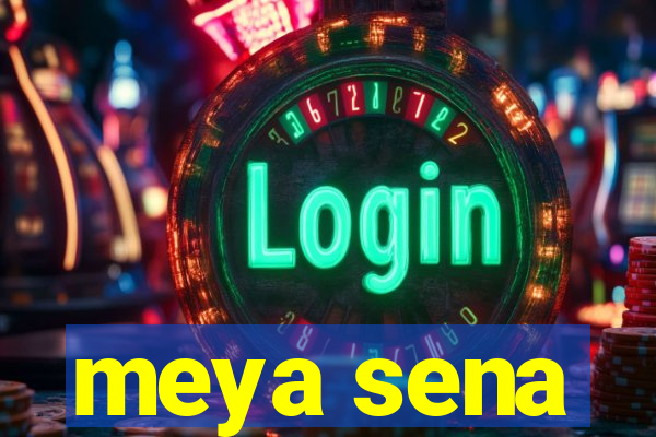 meya sena