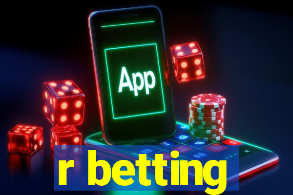 r betting