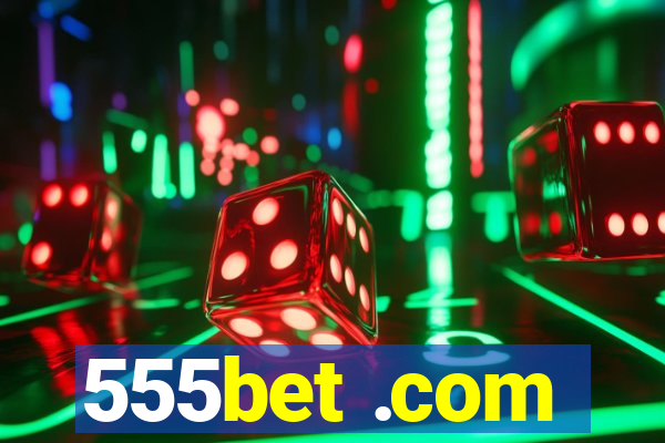 555bet .com