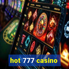 hot 777 casino