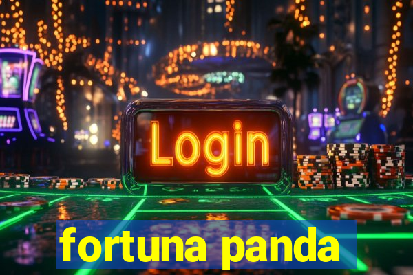 fortuna panda