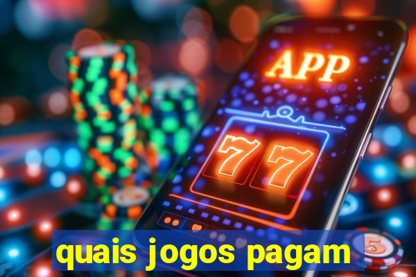 quais jogos pagam