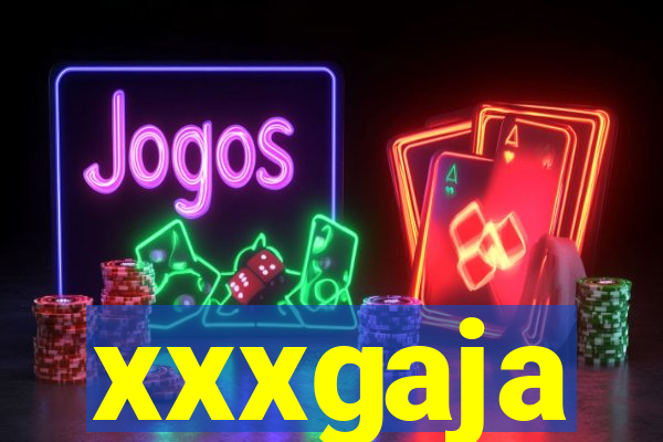 xxxgaja