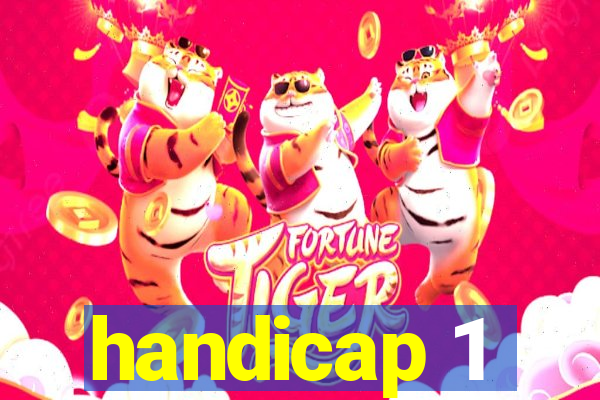 handicap 1