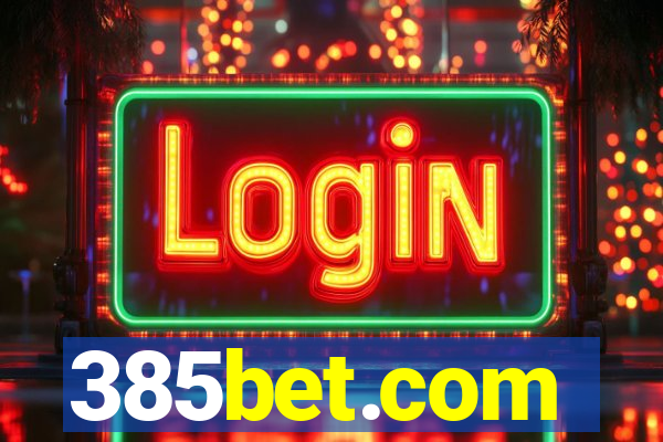 385bet.com