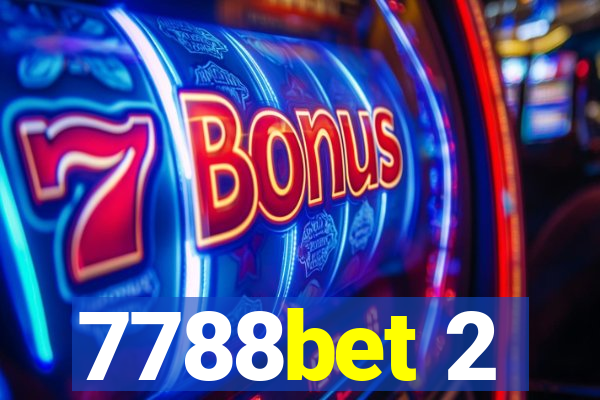 7788bet 2