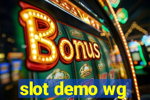 slot demo wg