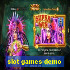 slot games demo