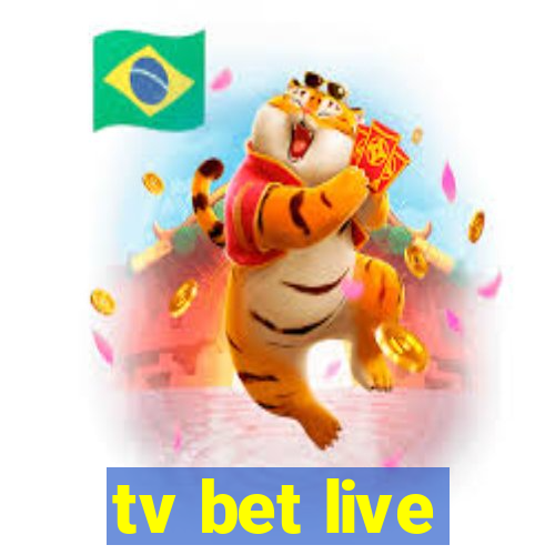 tv bet live