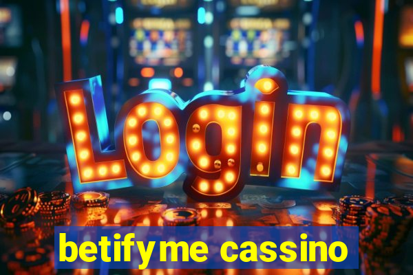 betifyme cassino