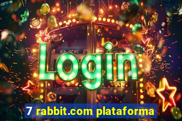 7 rabbit.com plataforma