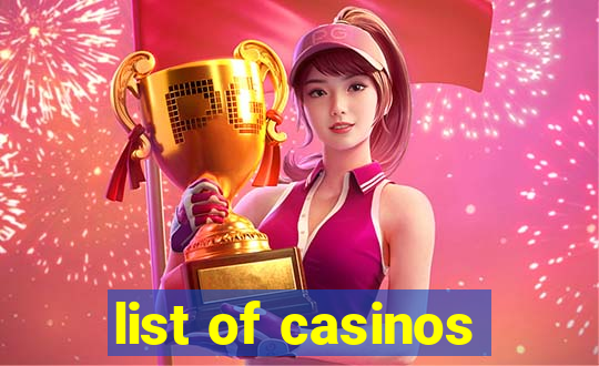 list of casinos