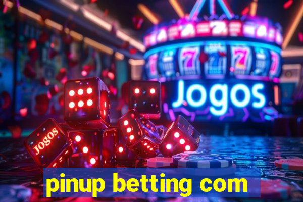 pinup betting com