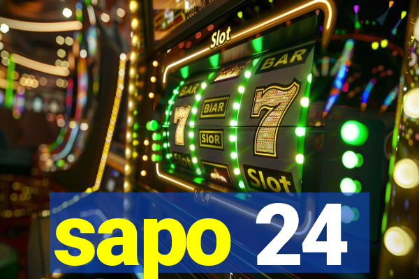 sapo 24