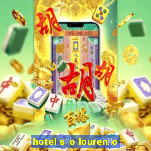 hotel s茫o louren莽o