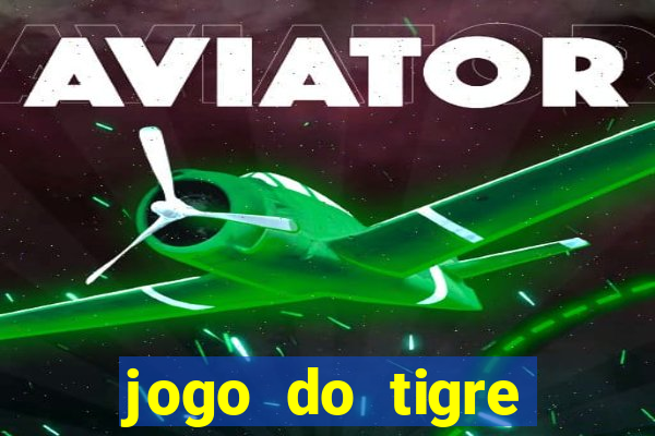 jogo do tigre cassino online