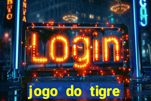 jogo do tigre cassino online