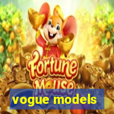 vogue models