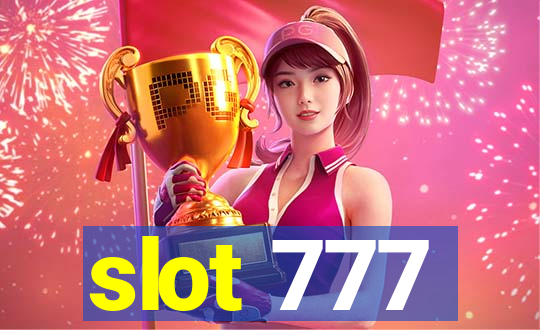 slot 777