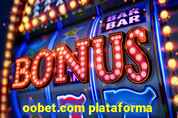 oobet.com plataforma