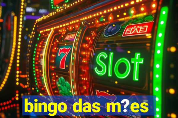 bingo das m?es