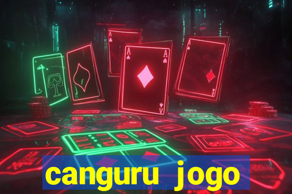 canguru jogo esporte da sorte