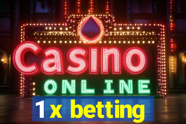 1 x betting