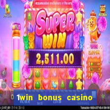 1win bonus casino como usar