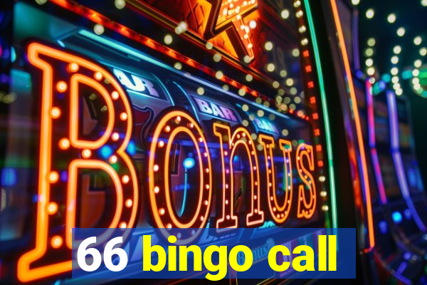 66 bingo call