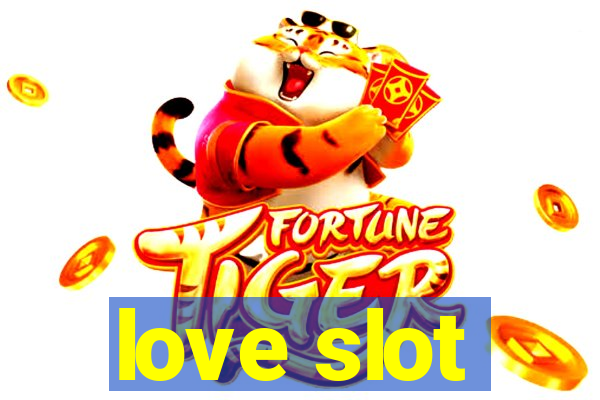 love slot